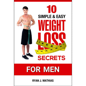 Weight Loss Secrets Guide For Men - Strength World