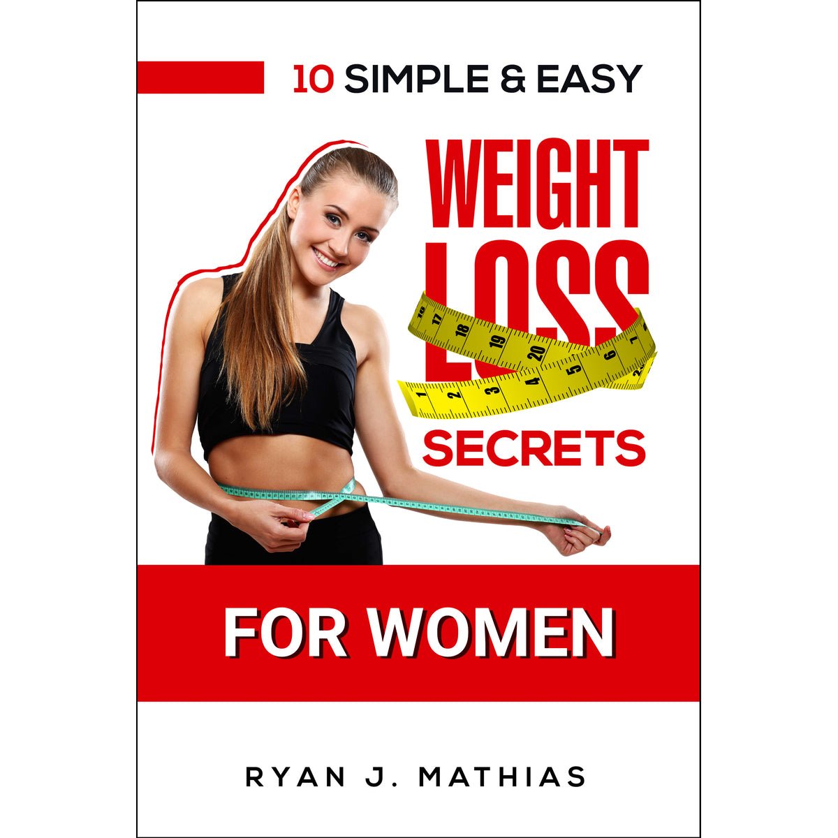 Weight Loss Secrets Guide For Women - Strength World